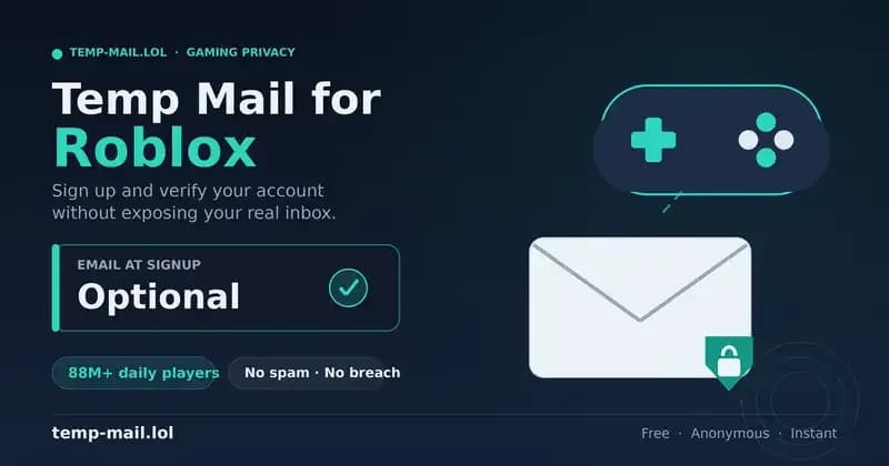 Temp Mail for Roblox: Sign Up Without Exposing Your Email